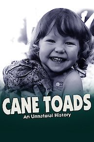 Cane Toads: An Unnatural History