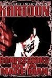 Kartoon - Confessions of a Made Man