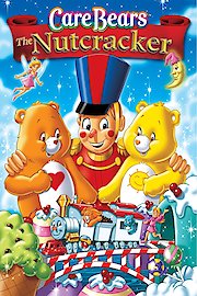 Care Bears: The Nutcracker poster