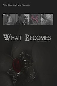What Becomes