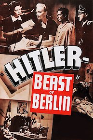 Hitler, Beast of Berlin