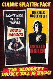 Classic Splatter Pack (The Drive-in Massacre/The Driller Killer)