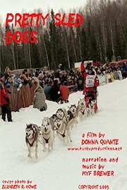 Pretty Sled Dogs poster