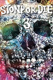 Stonp or Die 3