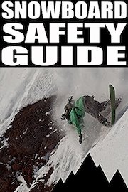 Snowboard Safety Guide
