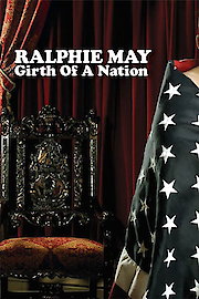Ralphie May: Girth Of A Nation poster