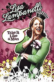 Lisa Lampanelli: Take It Like A Man poster