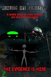 Reality UFO Series Volume 2: Dr. Richard Boyland, Freddy Silva, Peter Khoury and More