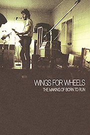 Bruce Springsteen: Wings for Wheels: The Making of Born to Run poster