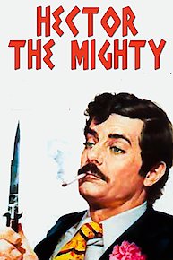 Hector The Mighty
