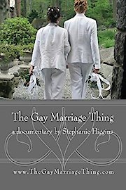 The Gay Marriage Thing