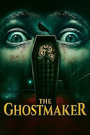 The Ghostmaker