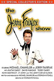 The Jerry Fairfax Show - Jerry Ascends to the Heavens