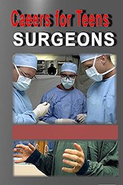 Careers for Teens Surgeon (Medical) [Special Edition]