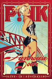 P!nk: Funhouse Tour: Live in Australia poster