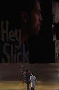 Hey Slick