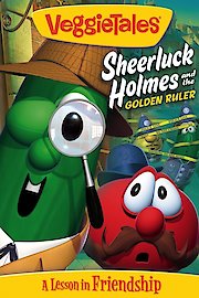 VeggieTales: Sheerluck Holmes and the Golden Ruler poster