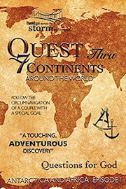 Quest thru 7 Continents: Antarctica and Africa poster