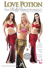 Love Potion: The Belly Dance Workout