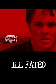 Ill Fated poster