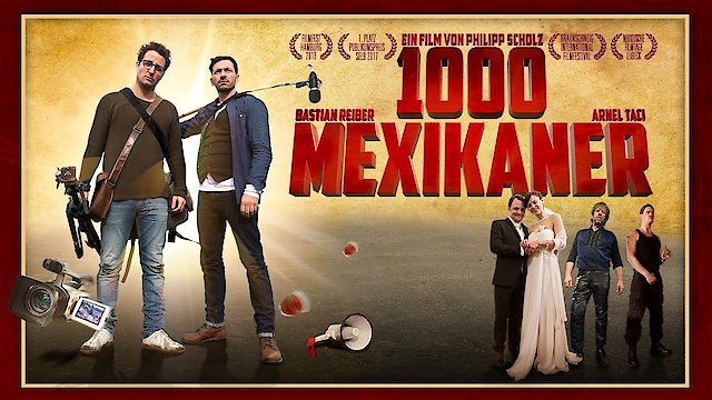 Watch 1000 Mexikaner Online