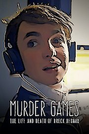 Murder Games: The Life and Death of Breck Bednar