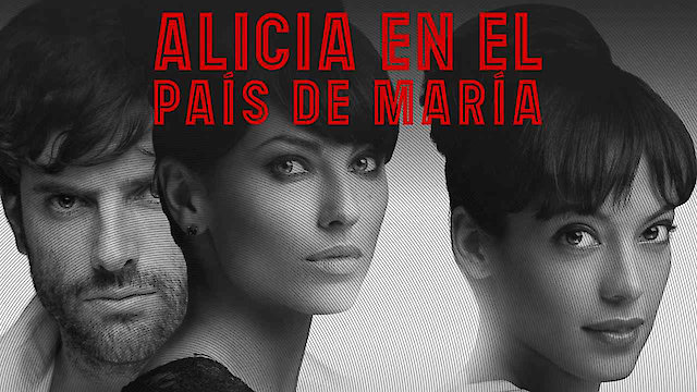 Watch Alicia en el País de María Online