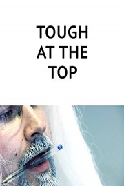Tough at the Top poster