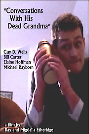 Conversations With His Dead Grandma poster