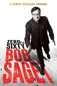 Bob Saget: Zero to Sixty