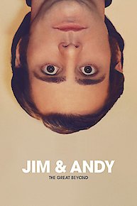 Jim & Andy: The Great Beyond - With a Very Special, Contractually Obligated Mention of Tony Clifton