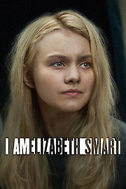 I Am Elizabeth Smart poster