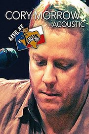 Live at Billy Bob's Texas: Cory Morrow Acoustic