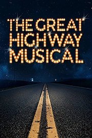 The Great Highway musical