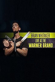 Brian Whitaker: Live at the Warner Grand