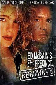 Ed McBain's 87th Precinct: Heatwave