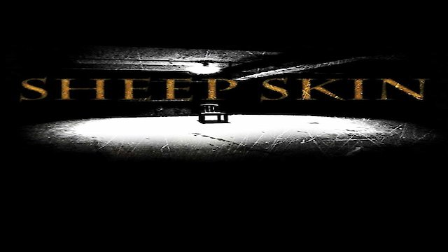 Watch Sheep Skin Online