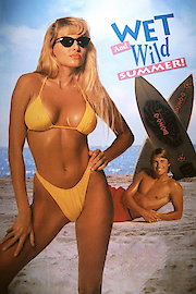Wet and Wild Summer! poster