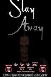Stay Away