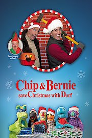 Chip and Bernie Save Christmas with Dorf