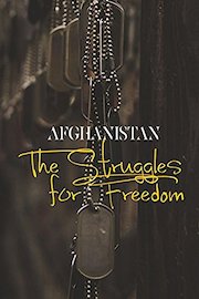 Afghanistan The Struggle for Freedom