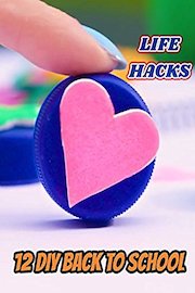 12 DIY Back to School - Life Hacks