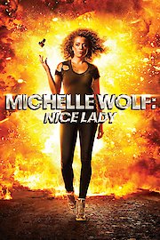 Michelle Wolf: Nice Lady poster