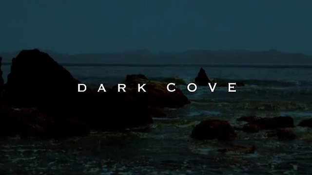 Watch Dark Cove Online