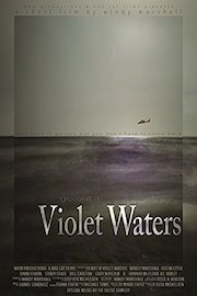 Go out in Violet Waters