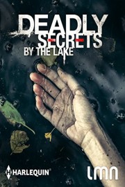 Deadly Secrets by The Lake poster