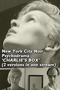 New York City Noir Psychodrama, 'CHARLIE'S BOX' - 2 versions (Normal movie followed by Commentary Version) - Home Use