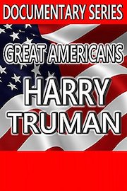 Great Americans: Harry Truman (Documentary Series)