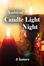 Candle Light Night (4 hours)