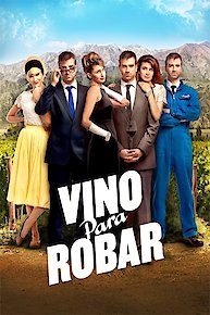 Vino Para Robar (Spanish Audio)
